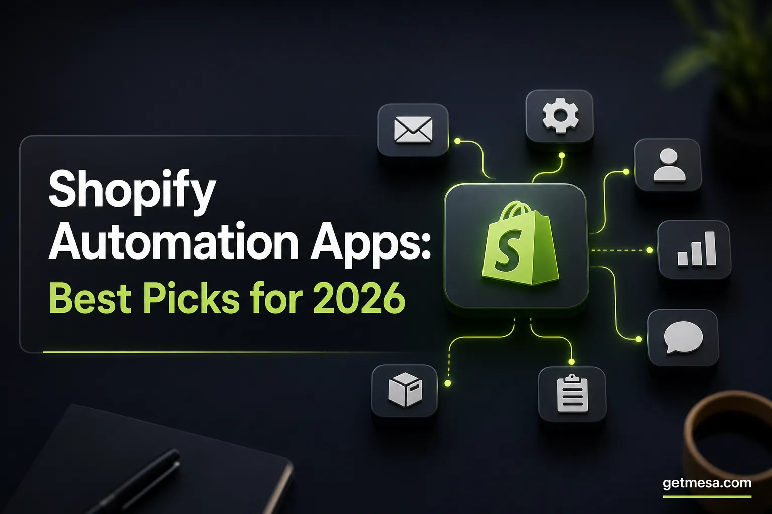 Shopify Automation Apps: Best Picks for 2026