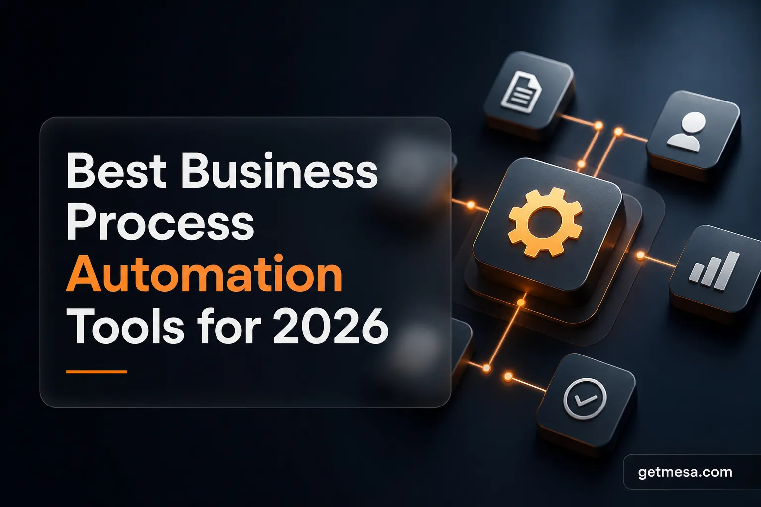Best Business Process Automation Tools for 2026
