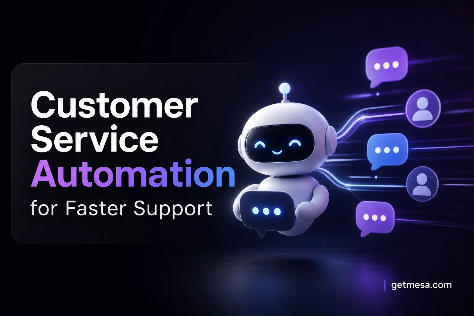 Customer Service Automation for Faster Support