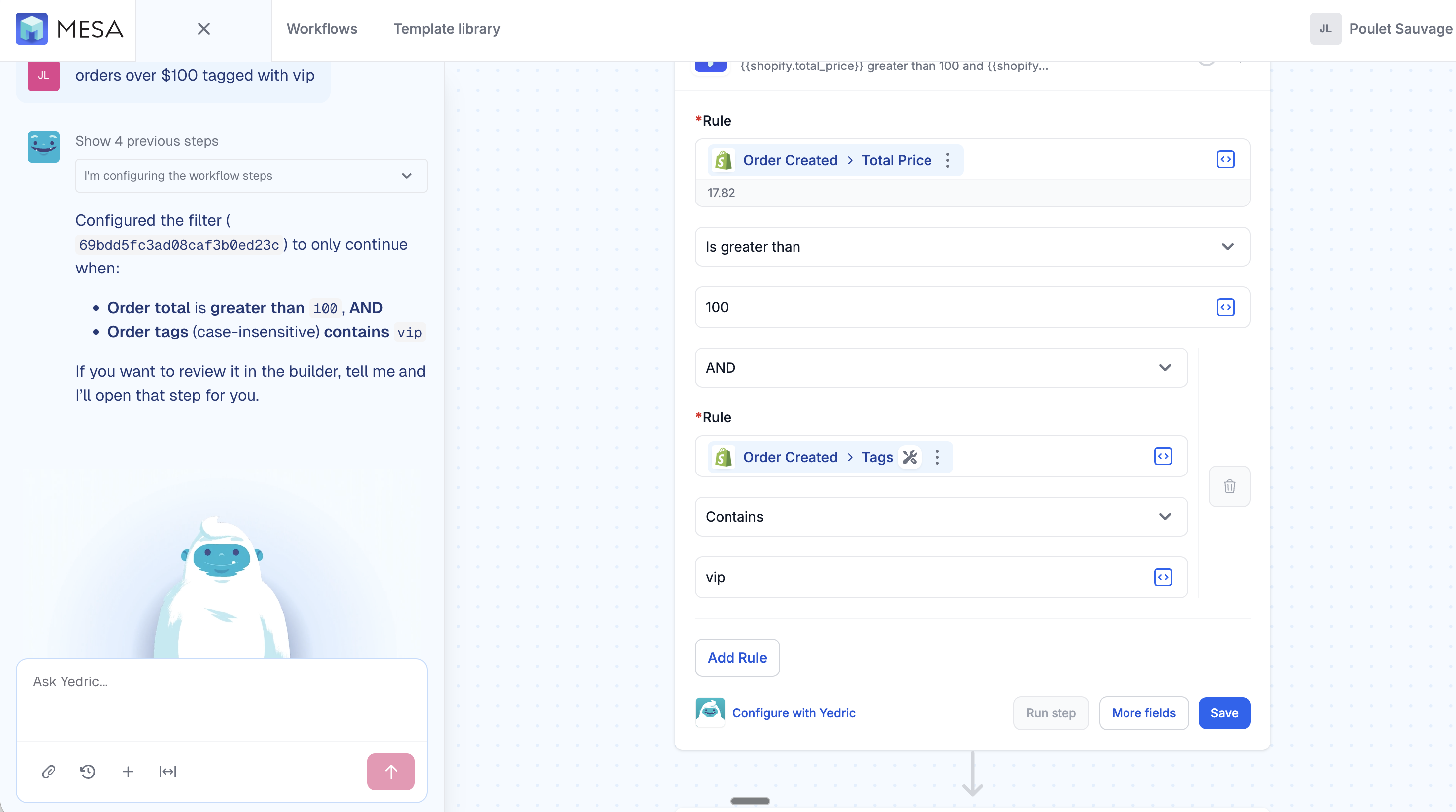MESA's AI translating a plain-English request into Filter rules — order total greater than 100 and order tags containing vip — in the MESA builder