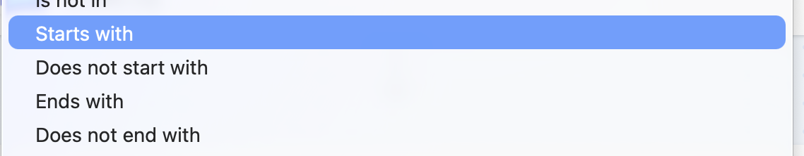 MESA filter comparison dropdown showing new Starts with, Does not start with, Ends with, and Does not end with options