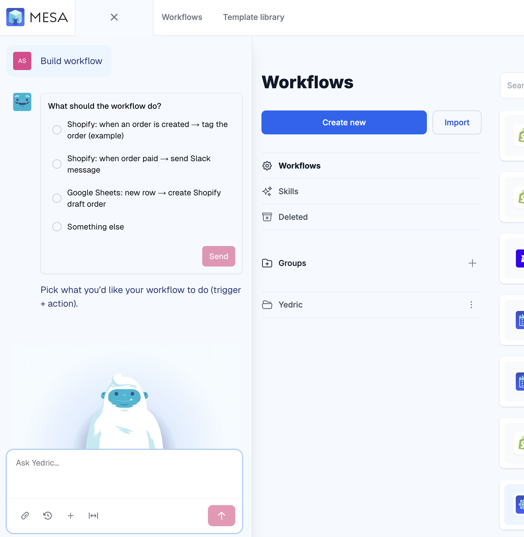 MESA's AI asking 'What should the workflow do?' with multiple-choice trigger-and-action options in the MESA workflow builder