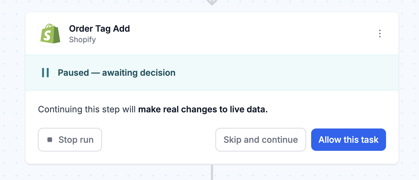A paused test run awaiting a decision to stop, skip, or allow the Order Tag Add step